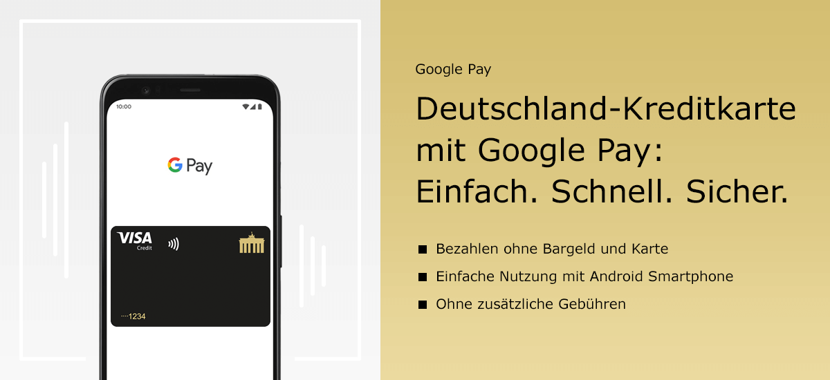 Deutschland-Kreditkarte und Google Pay